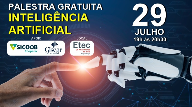 Notícia: PALESTRA  INTELIGÊNCIA ARTICIAL  - A NOVA ERA DOS NEGÓCIOS.